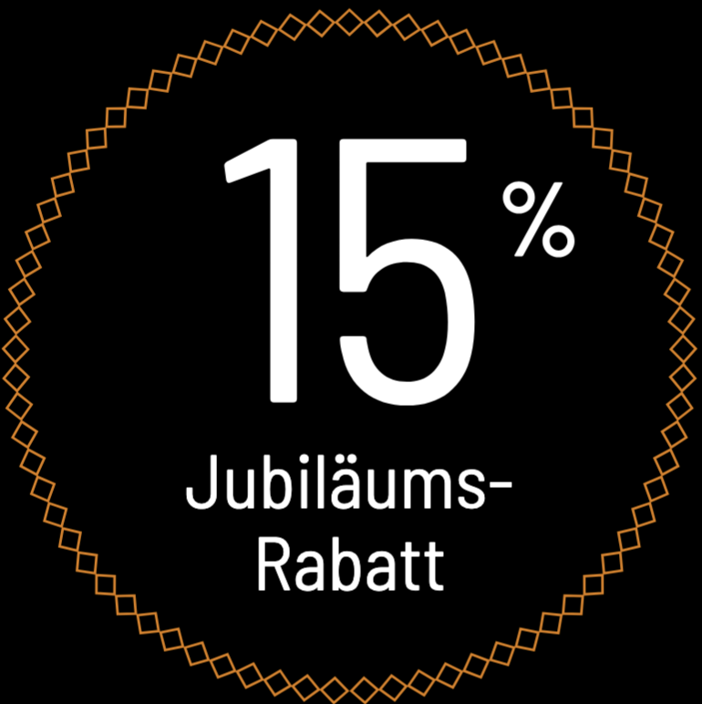 15% Jubiläumsrabatt
